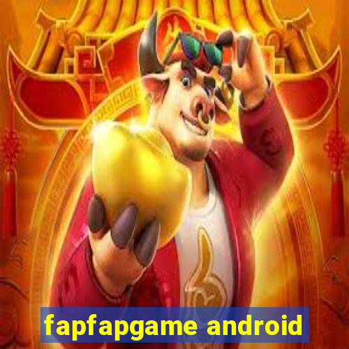 fapfapgame android